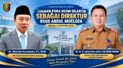 Lukman Pura Kembali Pimpin RSUD Abdul Moeloek, Imam Ghozali Tunggu Penempatan Baru